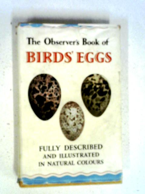 The Observer's Book of Birds' Eggs (Book No: 18) By G Evans