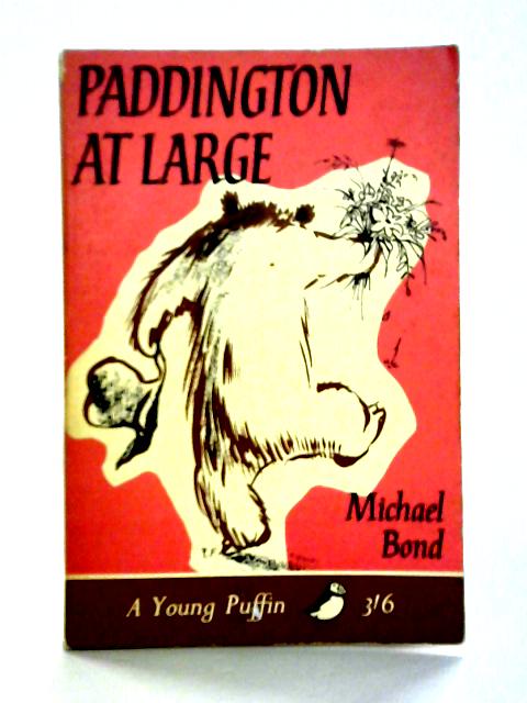 Paddington at Large By Michael Bond