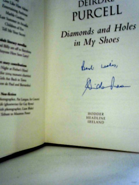 Diamonds and Holes in My Shoes von Deirdre Purcell