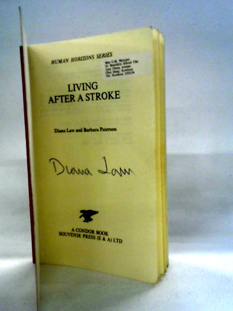 Living After a Stroke (Human Horizons) By Diana Law