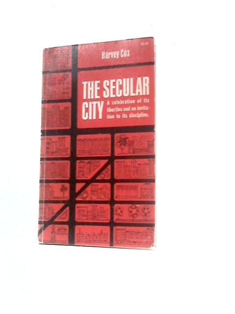 The Secular City By Harvey Cox