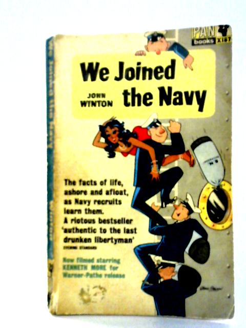 We Joined the Navy By John Winton