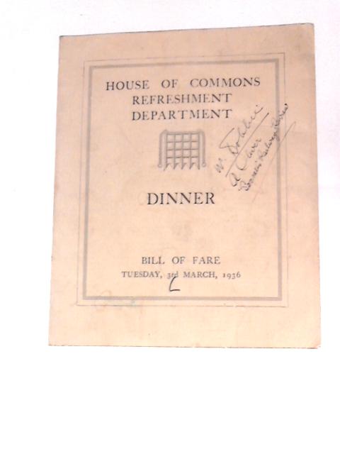 House of Commons Refreshment Departments Dinner Bill of Fare 1936 By Unstated