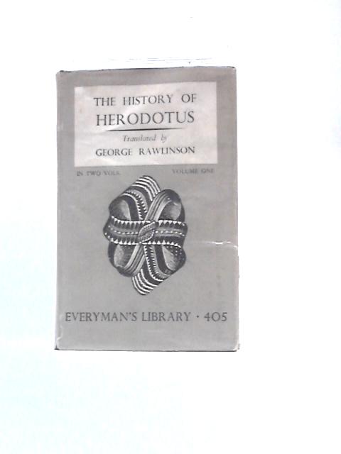 The History of Herodotus, Volume One By Herodotus