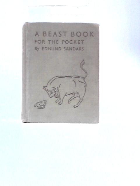 A Beast Book for the Pocket By Edmund Sandars