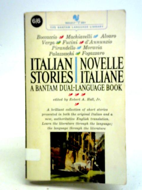 Italian Stories By Robert A. Hall, Jr. (ed)