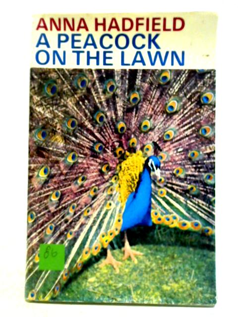 A Peacock on the Lawn von Anna Hadfield