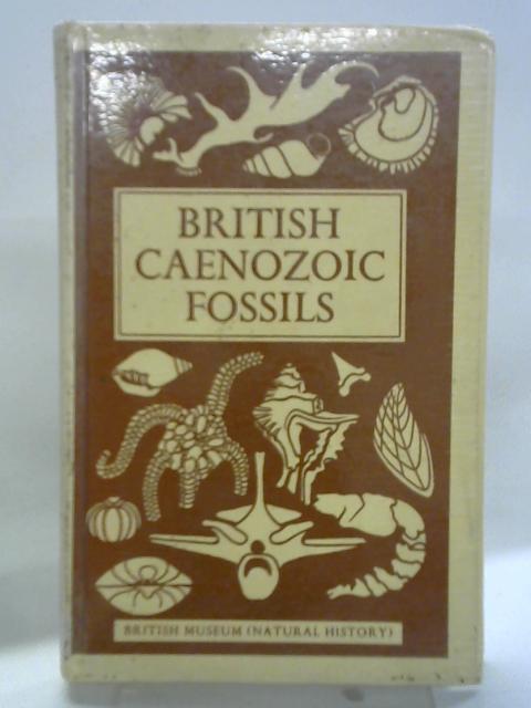 British Caenozoic Fossils (Tertiary and Quaternary) By Various