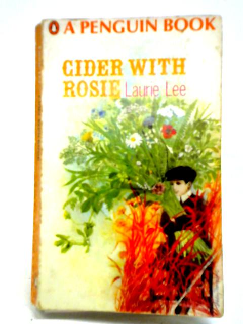 Cider with Rosie By Laurie Lee