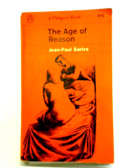 The Age of Reason By Jean Paul Sartre