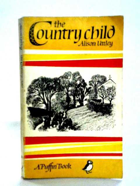 The Country Child von Alison Uttley