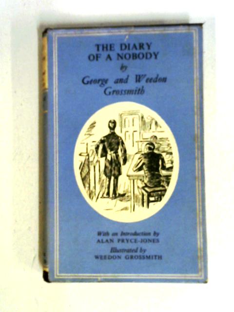 The Diary of a Nobody By George Grossmith, Weedon Grossmith