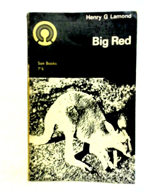 Big Red By Henry G. Lamond