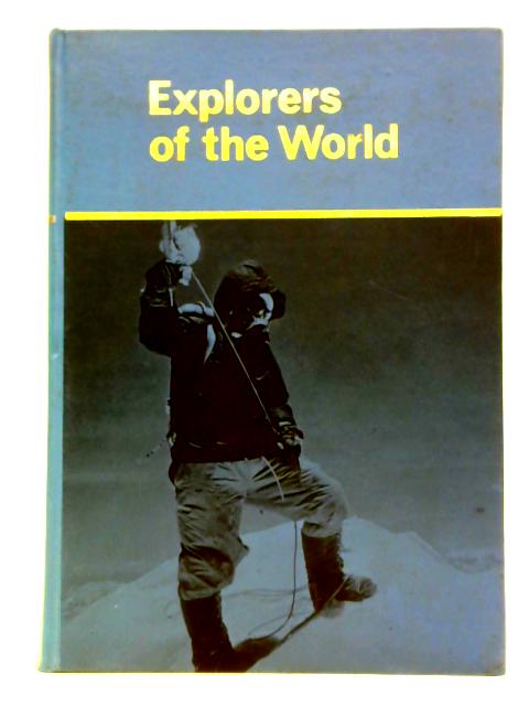 Explorers of the World von William R. Clark