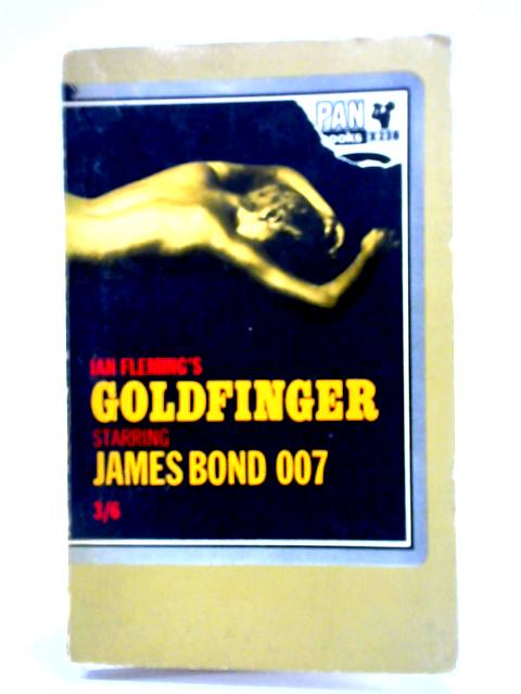 Goldfinger By Ian Fleming