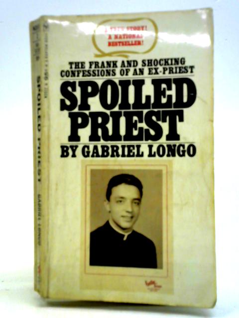 Spoiled Priest von Gabriel Longo