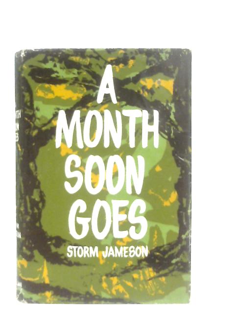 A Month Soon Goes By Storm Jameson