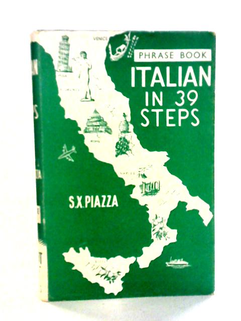 Italian in 39 Steps By S. X. Piazza