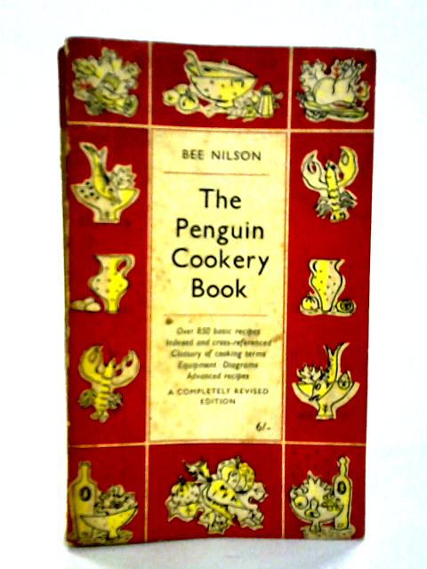 The Penguin Cookery Book By Bee Nilson
