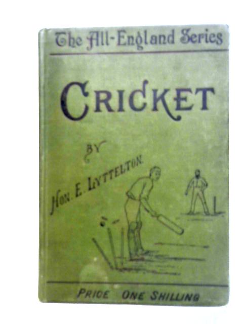 Cricket By Hon. and Rev. E. Lyttelton