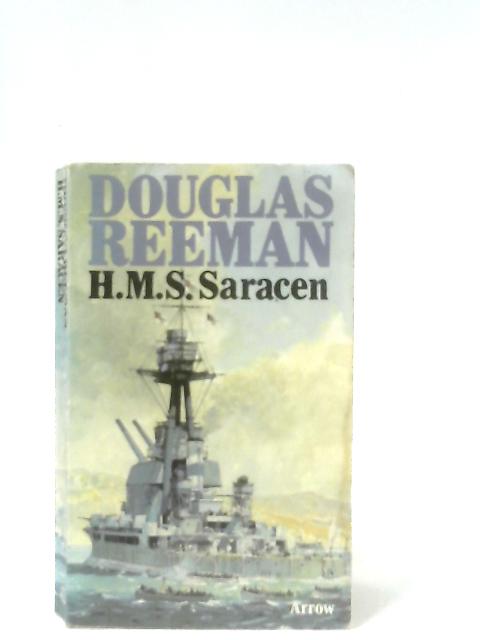 H.M.S. Saracen By Douglas Reeman