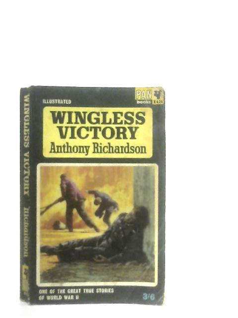 Wingless Victory By Anthony Richardson