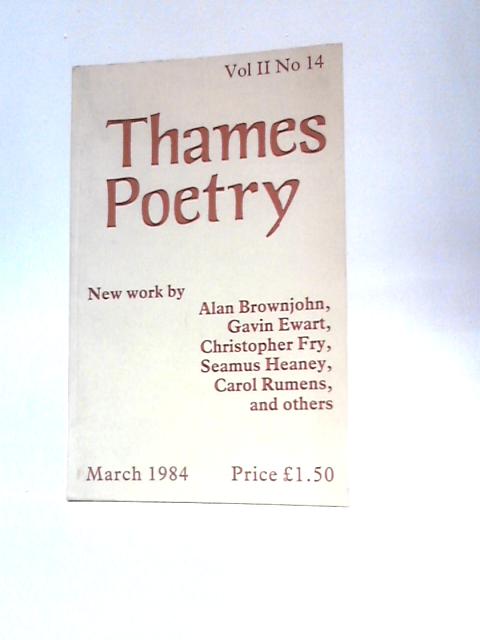 Thames Poetry Volume II #14 March 1984 von Various s