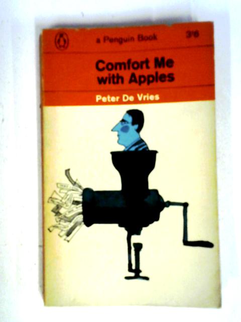 Comfort Me With Apples By P.D. Vries