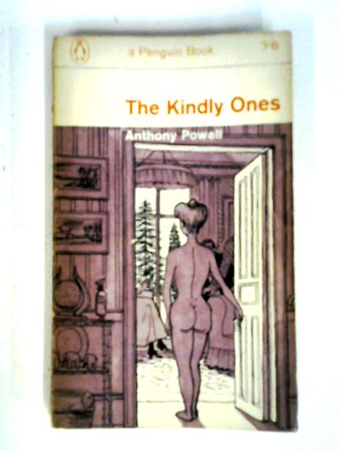 The Kindly Ones By Anthony Powell