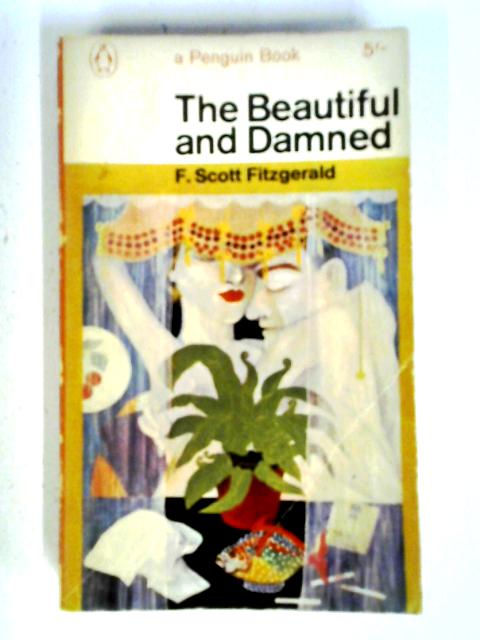 The Beautiful And Damned By F Scott Fitzgerald