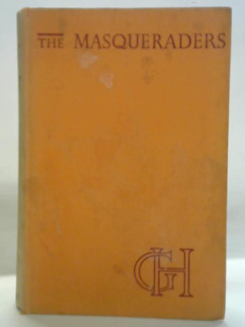 The Masqueraders By Georgette Heyer