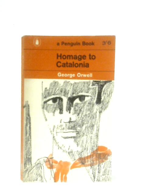 Homage to Catalonia By George Orwell
