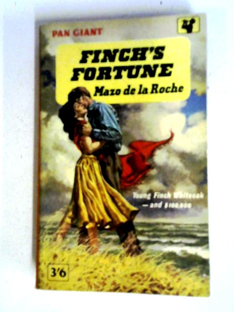 Finch's Fortune By Mazo De La Roche