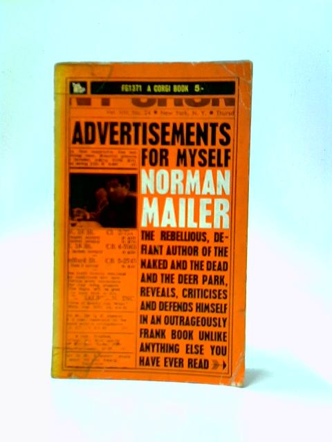 Advertisements For Myself By Norman Mailer