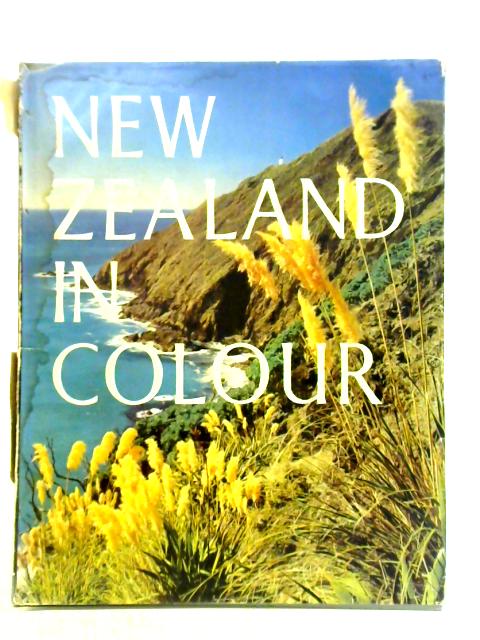 New Zealand in Colour von James K. Baxter