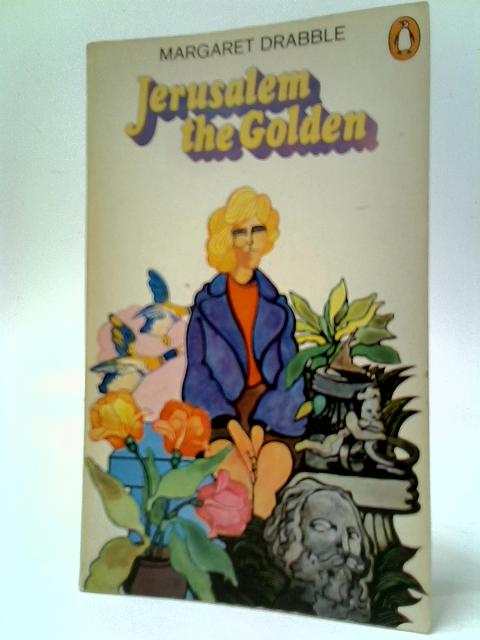 Jerusalem The Golden von Margaret Drabble