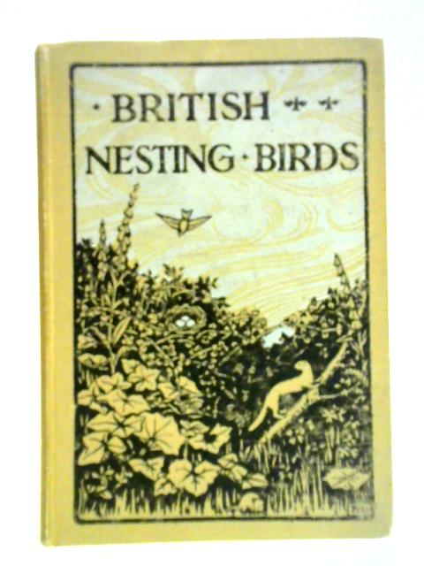 British Nesting Birds By W. Percival Westell