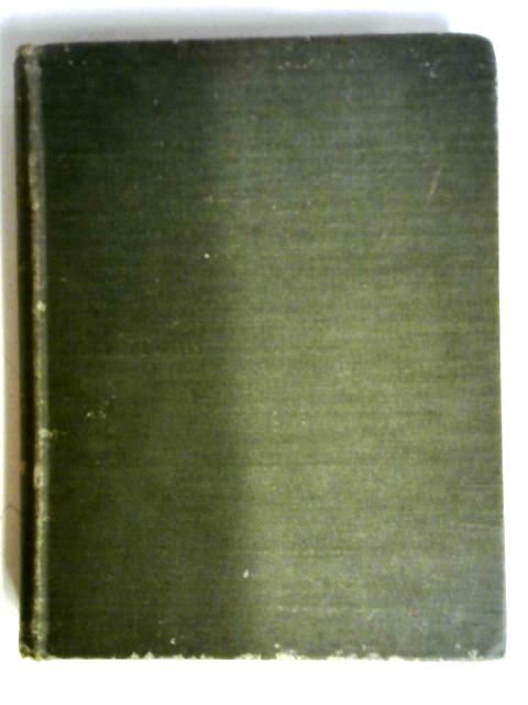 Trees A Woodland Notebook Containing Observations On Certain British And Exotic Trees By Right Hon. Sir Herbert Maxwell