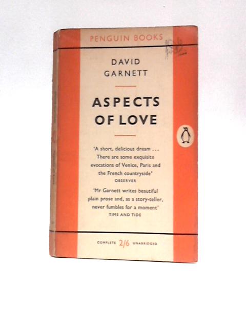 Aspects of Love By David Garnett