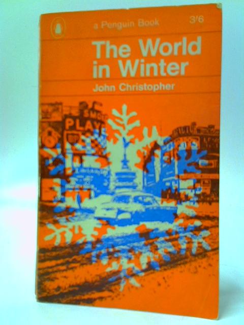 The World in Winter By John Christopher