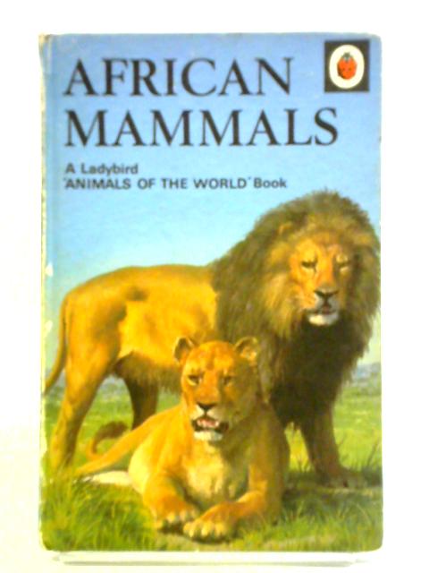 African Mammals By John Leigh-Pemberton