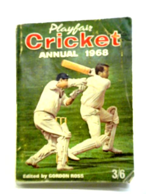 Cricket Annual 1968 von Gordon Ross