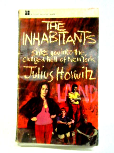 The Inhabitants By Julius Horwitz