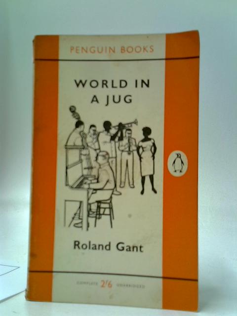 World In A Jug von Roland Gant