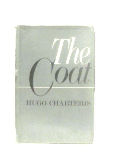 The Coat By Hugo Charteris