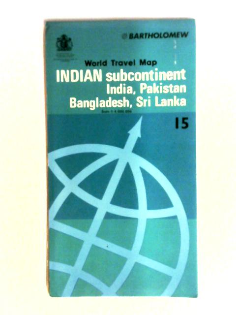 Indian Subcontinent India, Pakistan, Bangladesh, Sri Lanka von John Bartholomew & Son