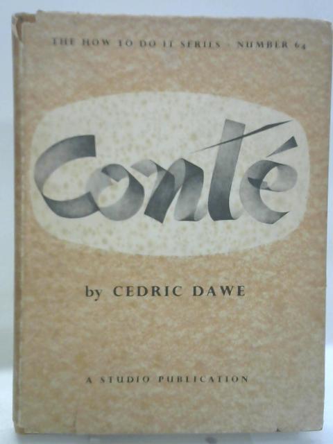 Conte By Cedric Dawe