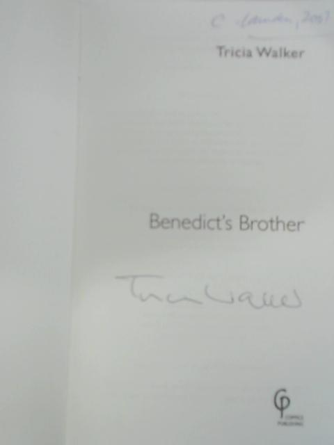 Benedict's Brother von Tricia Walker