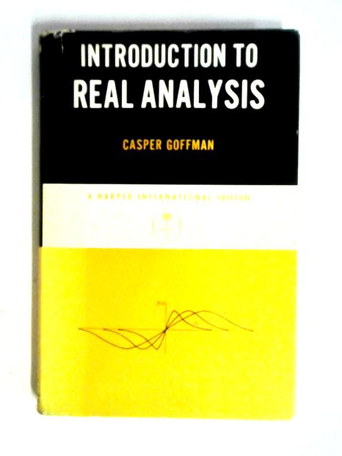 Introduction to Real Analysis By Casper Goffman