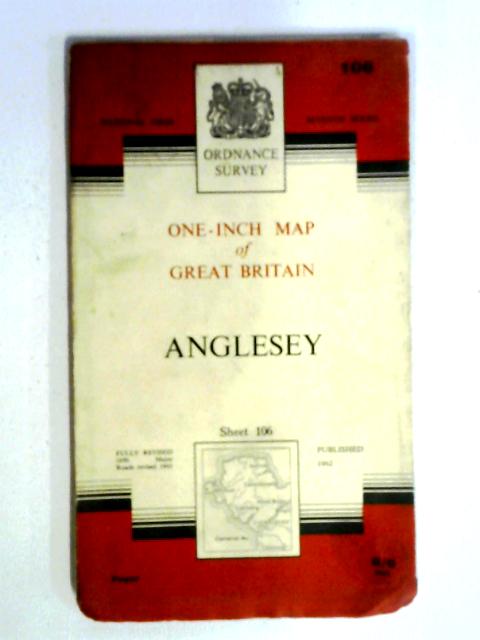 Ordnance Survey One-Inch Map : Sheet 106 Anglesey von Ordnance Survey